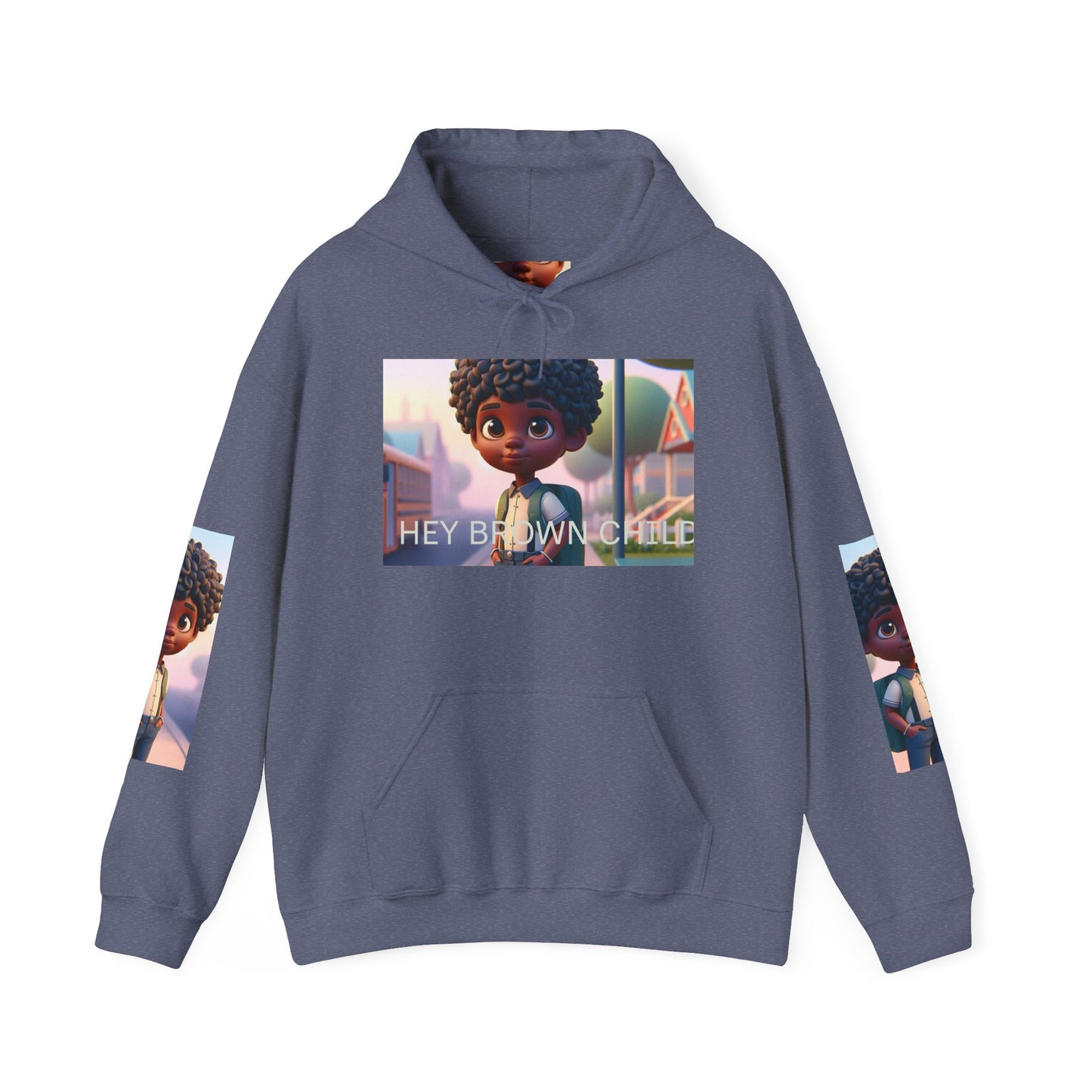 Hooded Sweatshirt - Hey Brown Child Design